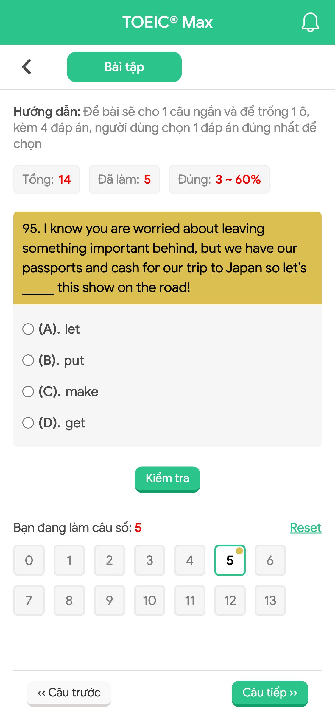 95. I know you are worried about leaving something important behind, but we have our passports and cash for our trip to Japan so let’s _____ this show on the road!