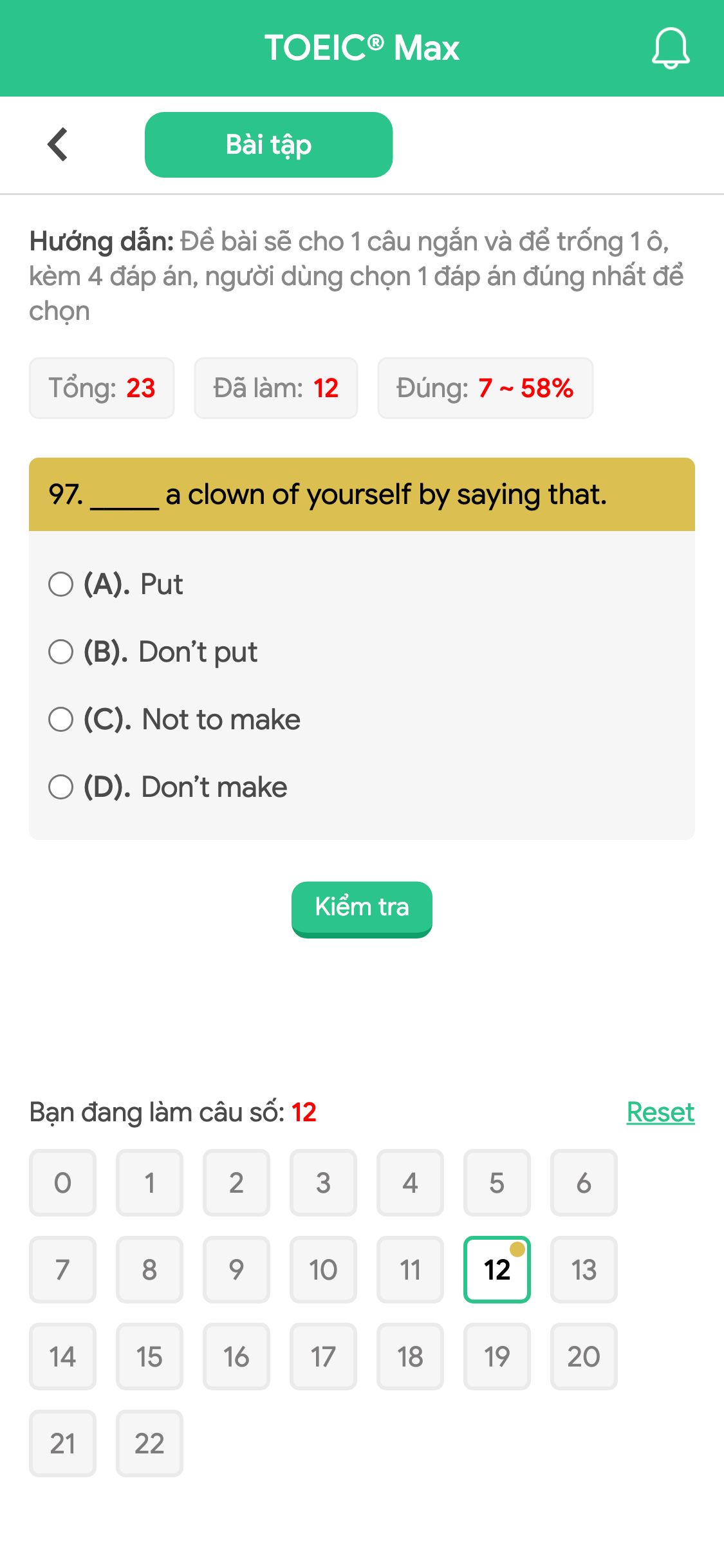97. _____ a clown of yourself by saying that.