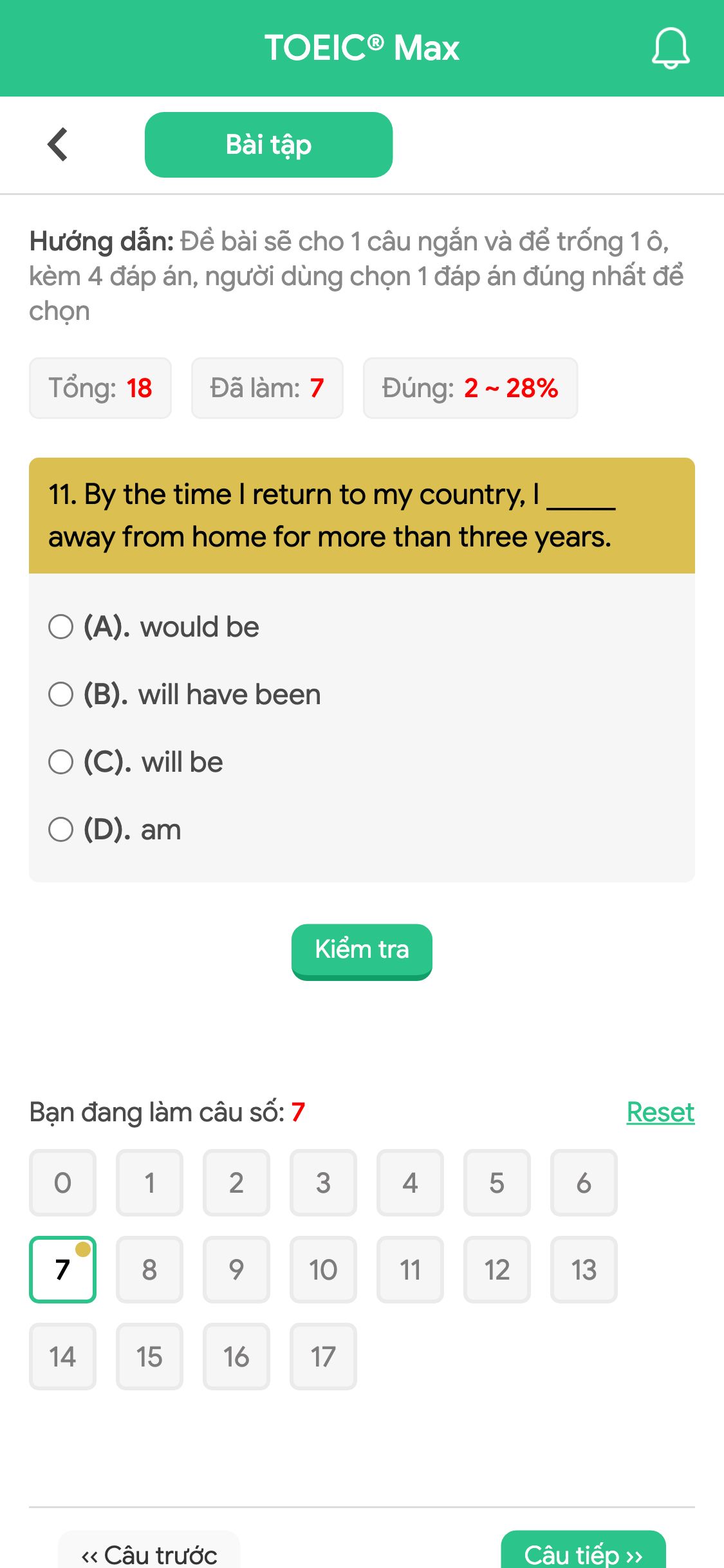 11. By the time I return to my country, I _____ away from home for more than three years.