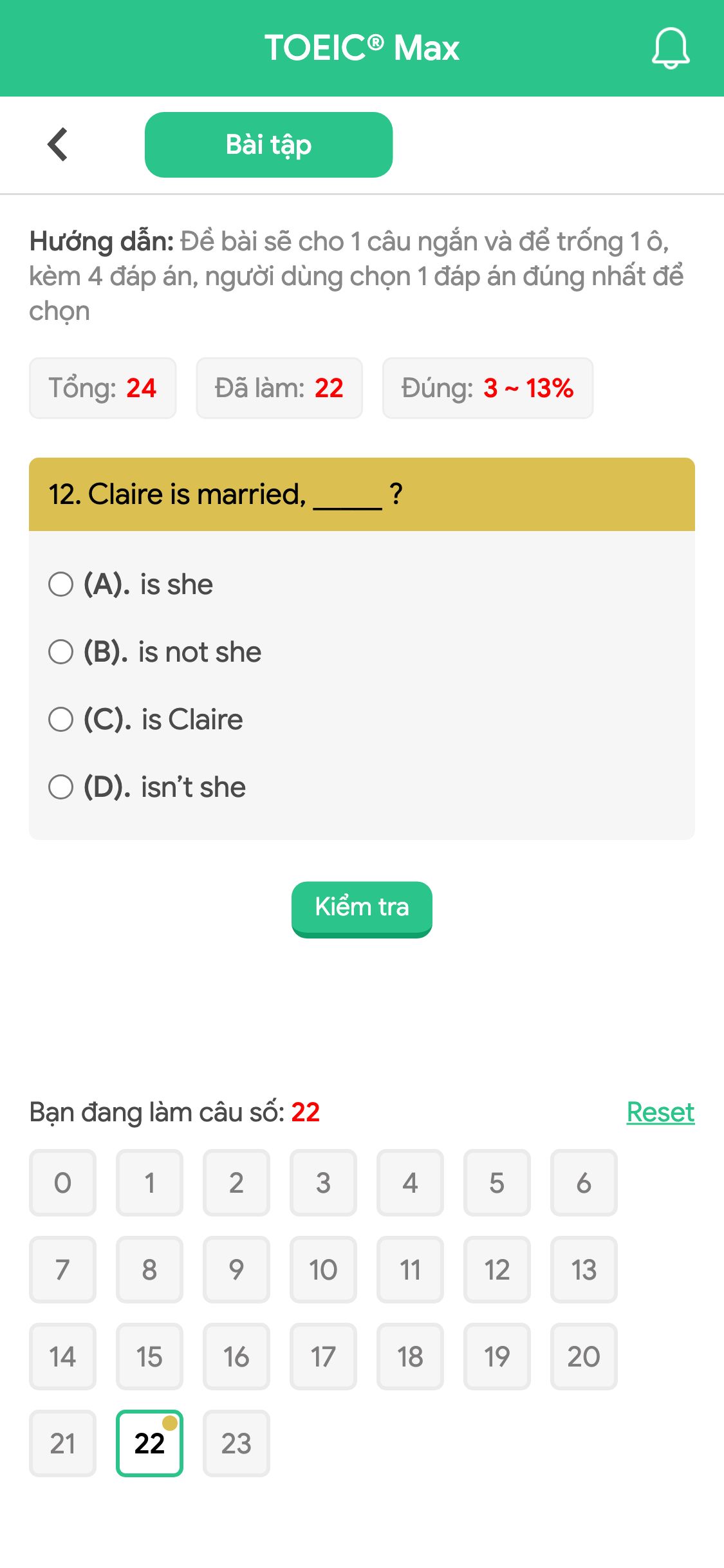 12. Claire is married, _____ ?