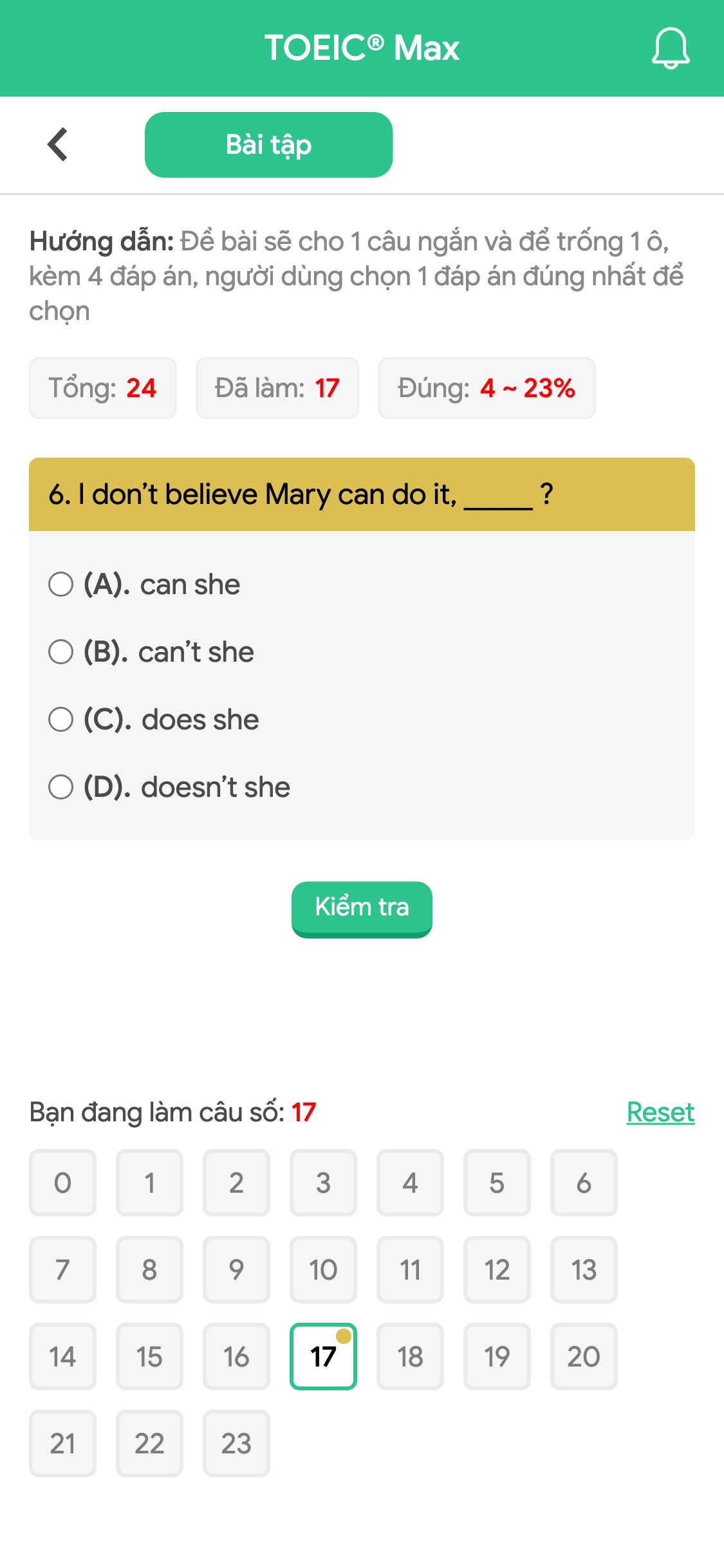 6. I don’t believe Mary can do it, _____ ?