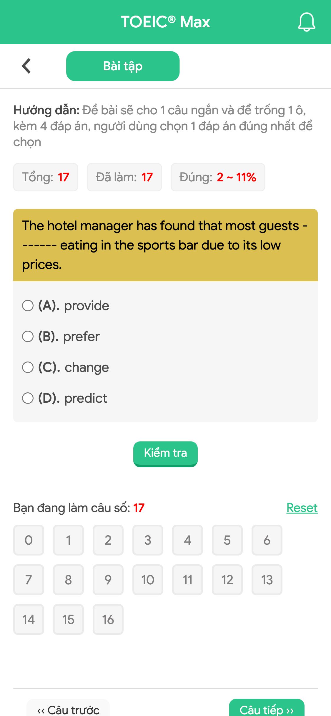 The hotel manager has found that most guests ------- eating in the sports bar due to its low prices.