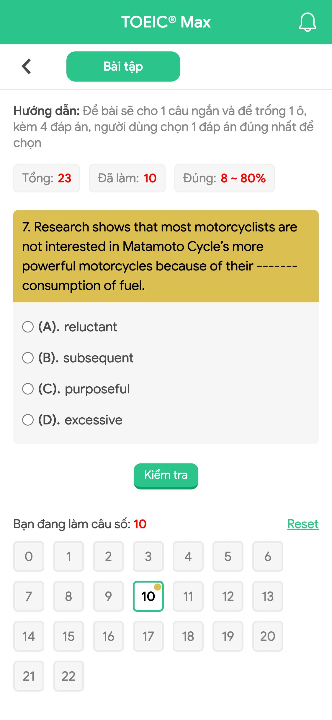 7. Research shows that most motorcyclists are not interested in Matamoto Cycle’s more powerful motorcycles because of their ------- consumption of fuel.