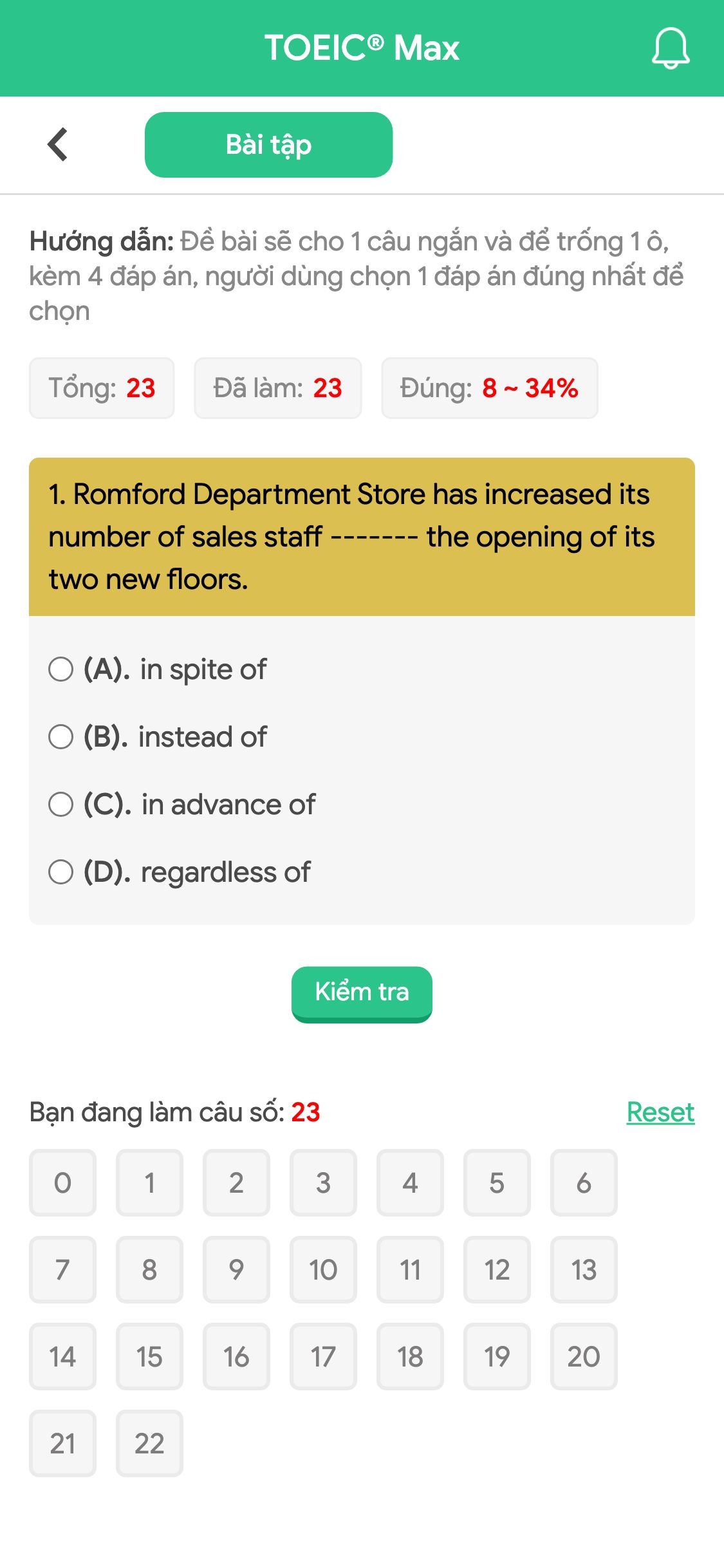 1. Romford Department Store has increased its number of sales staff ------- the opening of its two new floors.