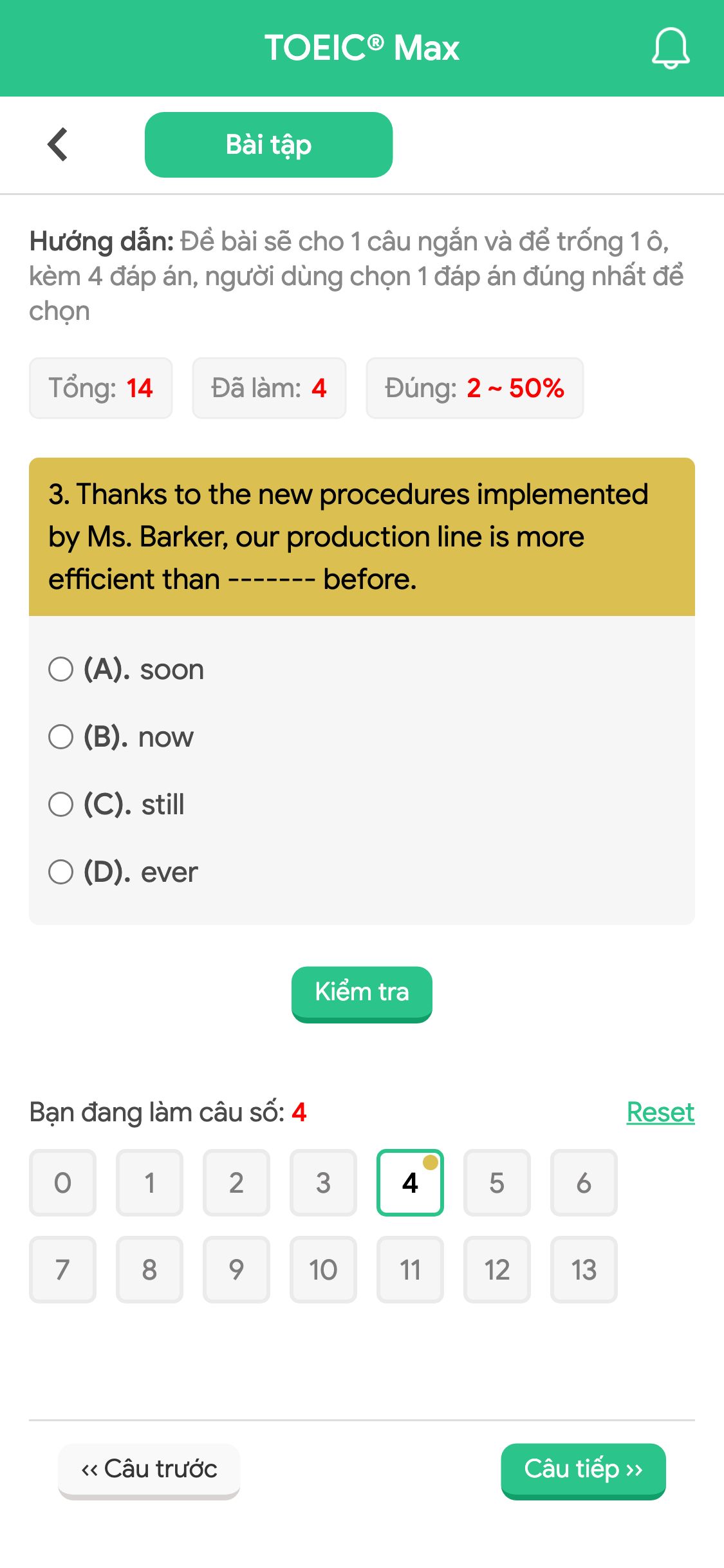 3. Thanks to the new procedures implemented by Ms. Barker, our production line is more efficient than ------- before.