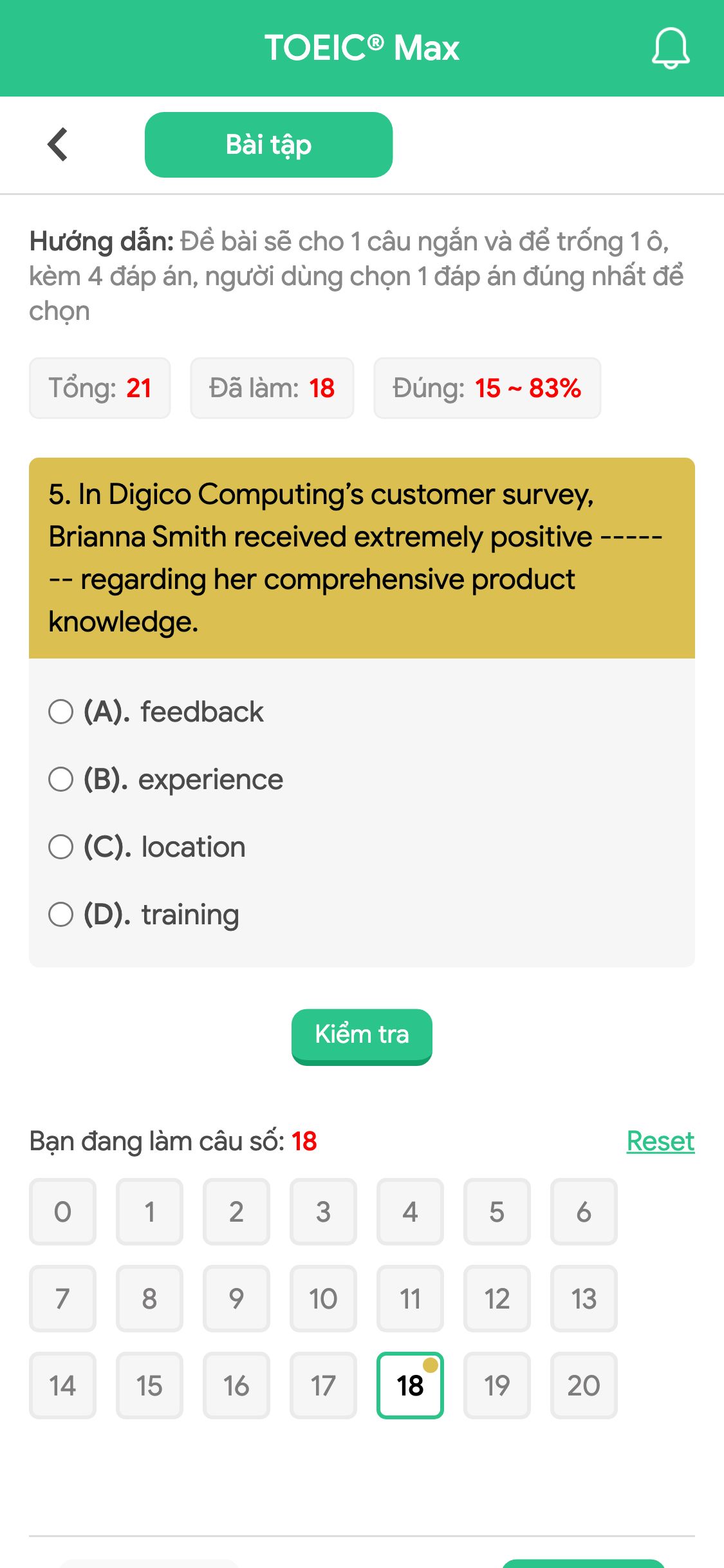 5. In Digico Computing’s customer survey, Brianna Smith received extremely positive ------- regarding her comprehensive product knowledge.