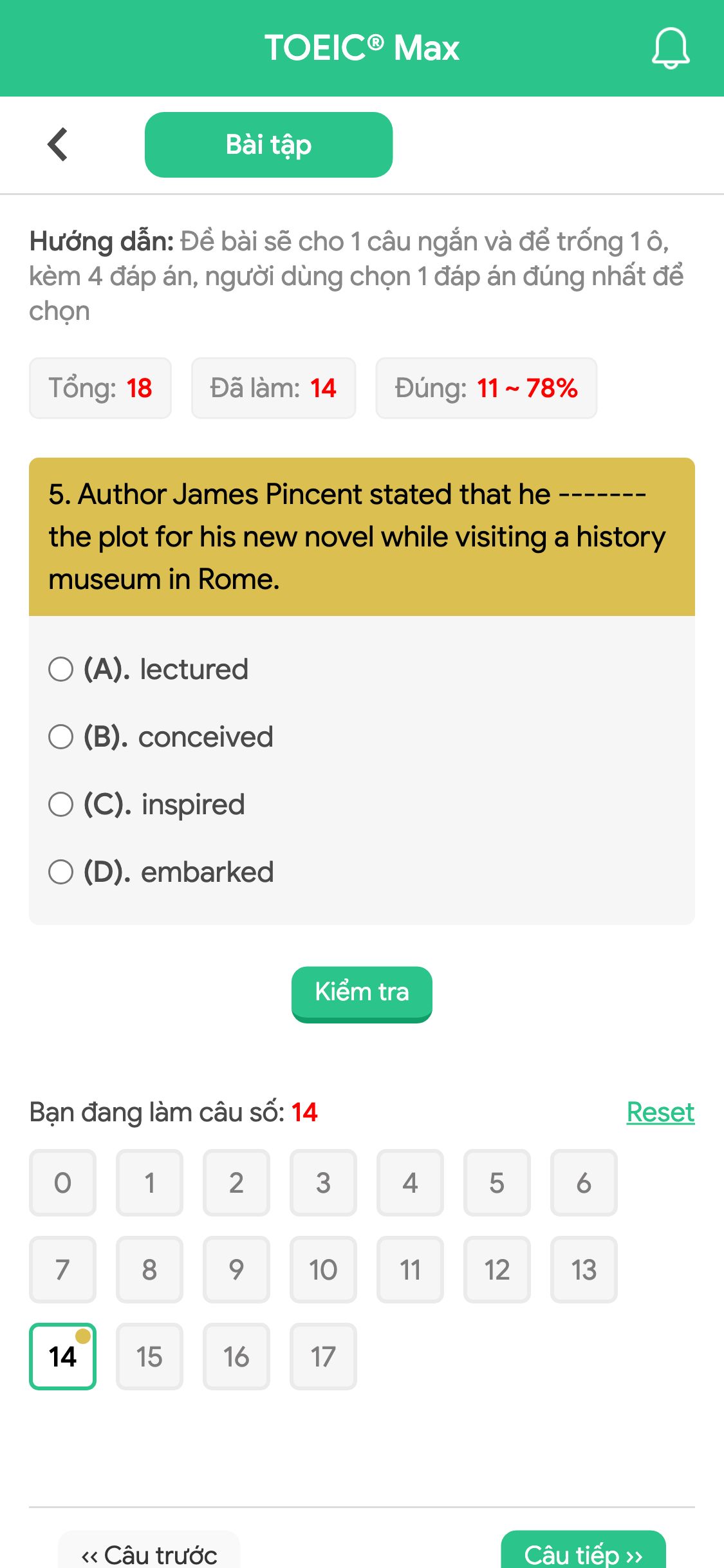 5. Author James Pincent stated that he ------- the plot for his new novel while visiting a history museum in Rome.