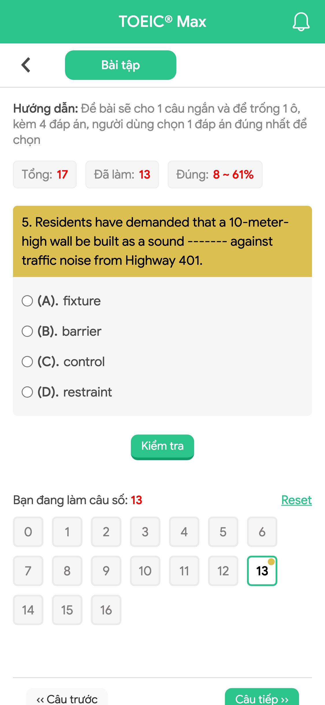 5. Residents have demanded that a 10-meter-high wall be built as a sound ------- against traffic noise from Highway 401.