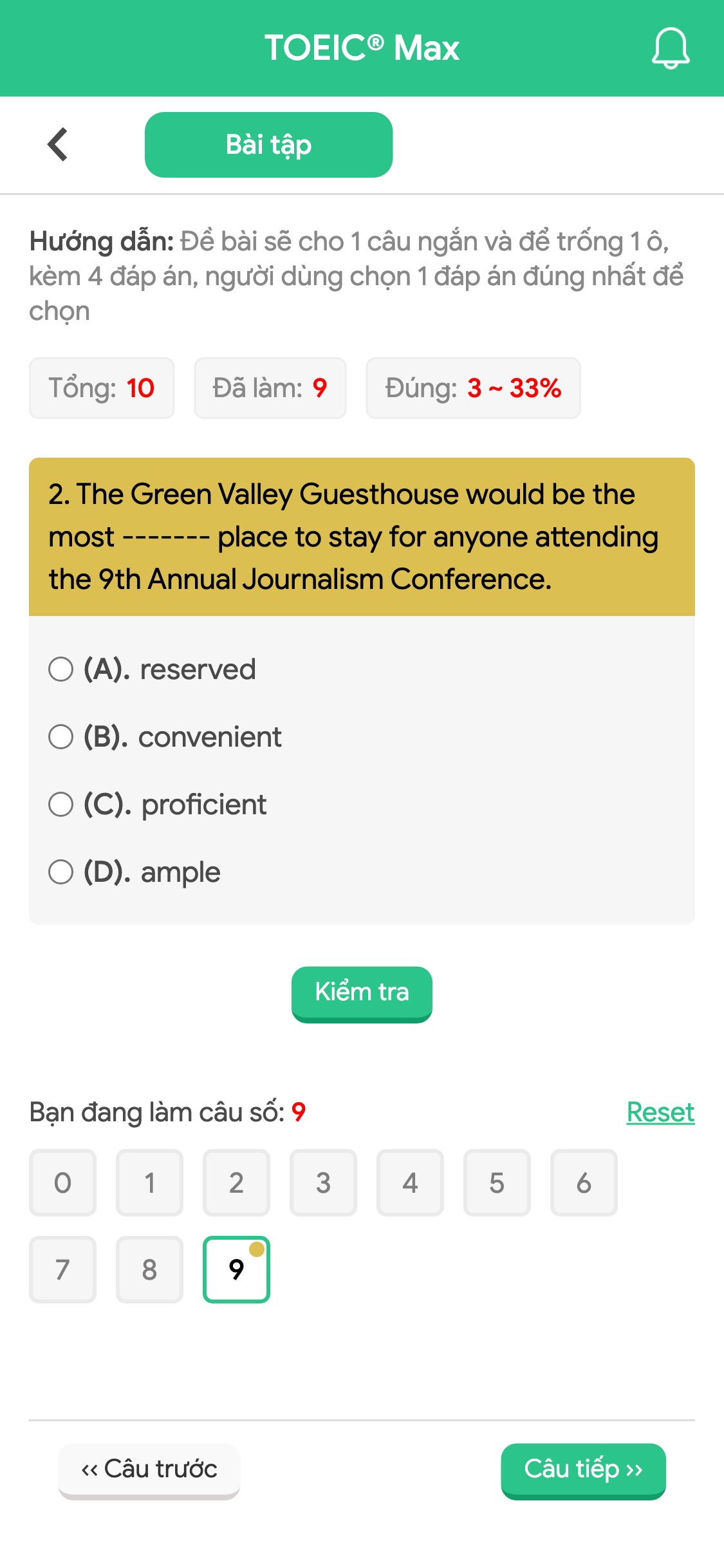 2. The Green Valley Guesthouse would be the most ------- place to stay for anyone attending the 9th Annual Journalism Conference.