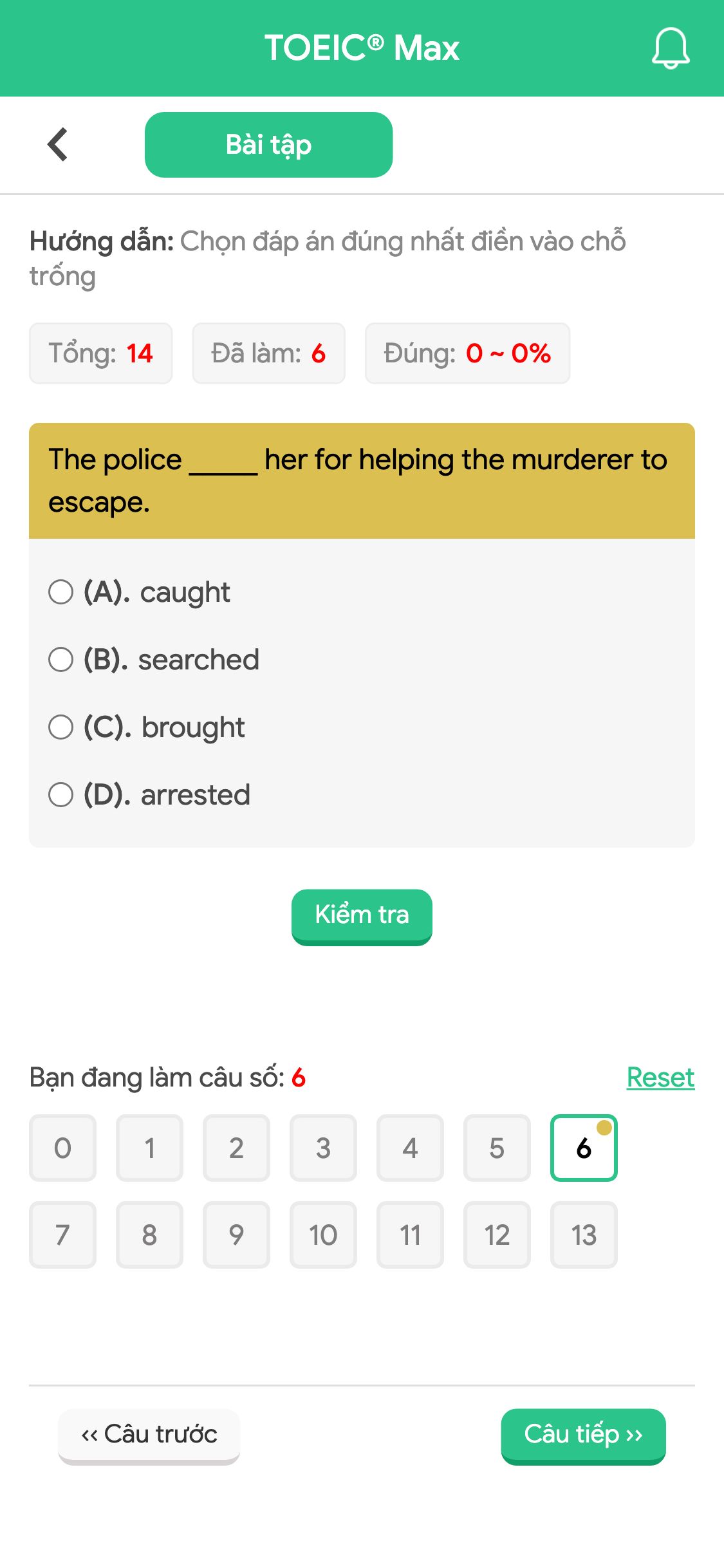 The police _____ her for helping the murderer to escape.